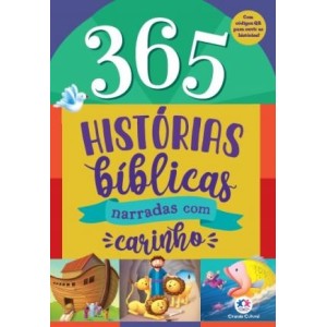 Livro 365 Histórias Bíblicas - Narradas com Carinho Ciranda Cultural