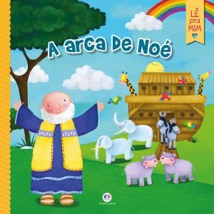 Livro A Arca de Noé - Lê Pra Mim Ciranda Cultural