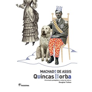 Livro Quincas Borba - Machado de Assis Editora Moderna