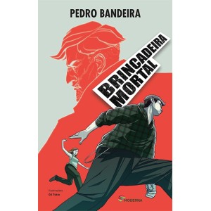 Livro Brincadeira Mortal - Pedro Bandeira Editora Moderna