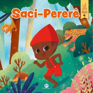 Livro Saci-Pererê - Lê Pra Mim Ciranda Cultural