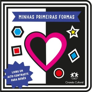 Livro Cartonado - Minhas Primeiras Formas Ciranda Cultural